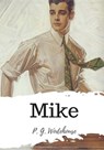 Mike - P. G. Wodehouse - 9781986501385