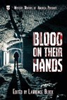 Blood on Their Hands - BLOCK,  Lawrence - 9781986519014