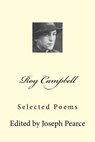 Roy Campbell: Selected Poems - PEARCE,  Joseph - 9781986962810