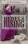 Rebels Rising - Shanna Swendson - 9781986978187