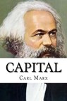 Capital: 1 - Samuel Moore Edward Aveling - 9781987436112