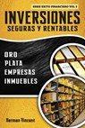 INVERSIONES SEGURAS Y RENTABLES: ORO, PL - HERMAN VINCENT - 9781987606232