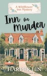 Inn for Murder: Cozy Romance Mystery - Harper Lin - 9781987859959
