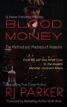 Blood Money: The Method and Madness of Assassins - Scott Bonn Phd - 9781987902341