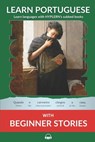 Learn Portuguese with Beginner Stories: Interlinear Portuguese to English - Bermuda Word Hyplern - 9781987949742
