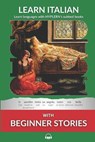 Learn Italian with Beginner Stories: Interlinear Italian to English - Bermuda Word Hyplern - 9781987949865