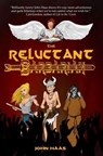 The Reluctant Barbarian - John Haas - 9781987963274
