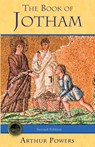 The Book of Jotham - Arthur Powers - 9781987970036