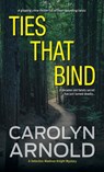 Ties That Bind - Carolyn Arnold - 9781988064093