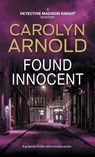 Found Innocent - Carolyn Arnold - 9781988064161