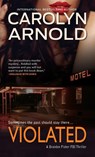 Violated - Carolyn Arnold - 9781988064734