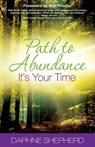 Path to Abundance: It's Your Time - Bob Proctor - 9781988071060