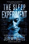 The Sleep Experiment - Jeremy Bates - 9781988091389