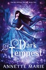 Dark Tempest - Annette Marie - 9781988153094