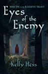 Eyes of the Enemy - Kelly Hess - 9781988256016