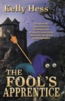 The Fool's Apprentice - Kelly Hess - 9781988256078