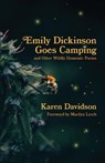 Emily Dickinson Goes Camping - Karen Davidson - 9781988299457