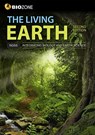 The Living Earth - Dr Tracey Greenwood ; Lissa Bainbridge-Smith ; Kent Pryor ; Richard Allan - 9781988566283