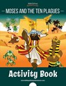 Moses and the Ten Plagues Activity Book - Pip Reid - 9781988585741