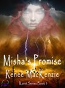 Misha's Promise - Renee Mackenzie - 9781988588612