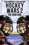Hockey Wars 2 - Sam Lawrence ; Ben Jackson - 9781988656274