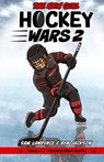Hockey Wars 2 - Sam Lawrence ; Ben Jackson - 9781988656281