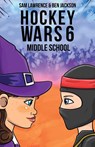 Hockey Wars 6 - Sam Lawrence ; Ben Jackson - 9781988656427