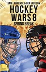 Hockey Wars 8 - Sam Lawrence ; Ben Jackson - 9781988656465