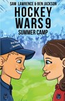 Hockey Wars 9 - Sam Lawrence ; Ben Jackson - 9781988656502