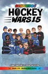 Hockey Wars 15 - Sam Lawrence ; Ben Jackson - 9781988656885