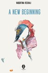 A New Beginning - Valentina Rexhaj - 9781988680903