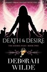 Death & Desire - Deborah Wilde - 9781988681405