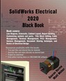 SolidWorks Electrical 2020 Black Book - Gaurav Verma ; Matt Weber - 9781988722801