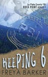 Keeping 6 - Freya Barker - 9781988733104