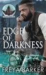 Edge Of Darkness - Freya Barker - 9781988733494