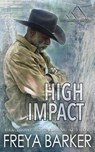 High Impact - Freya Barker - 9781988733784
