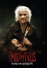The Midwives - Duncan Ralston - 9781988819242