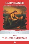 Learn Danish with The Little Mermaid: Interlinear Danish to English - Bermuda Word Hyplern - 9781988830315