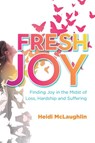 Fresh Joy - Heidi McLaughlin - 9781988928340