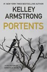 Portents - Kelley Armstrong - 9781989046036