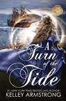 A Turn of the Tide - Kelley Armstrong - 9781989046494