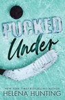Pucked Under (Special Edition Paperback) - Helena Hunting - 9781989185445