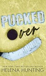 Pucked Over (Special Edition Hardcover) - Helena Hunting - 9781989185698