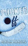 Pucked Off (Special Edition Hardcover) - HUNTING,  Helena - 9781989185711