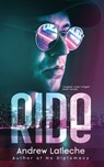 Ride - Andrew Lafleche - 9781989266274