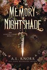 Knorr, A: Memory of Nightshade - A. L. Knorr - 9781989338414
