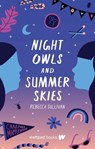 Night Owls and Summer Skies - Rebecca Sullivan - 9781989365281