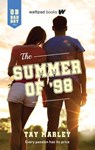 The Summer of '98 - Tay Marley - 9781989365687