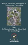 Role of Sustainable Development in Environmental Conservation - Mamta Sharma ; Hukam Singh ; Upendra Singh - 9781989416464