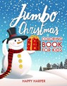 Jumbo Christmas Coloring Book - Harper Hall - 9781989543528